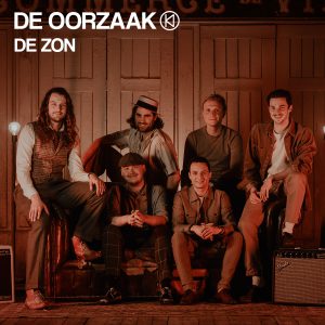 De Oorzaak Lanceert Inspirerende Nederrock Single “De Zon”