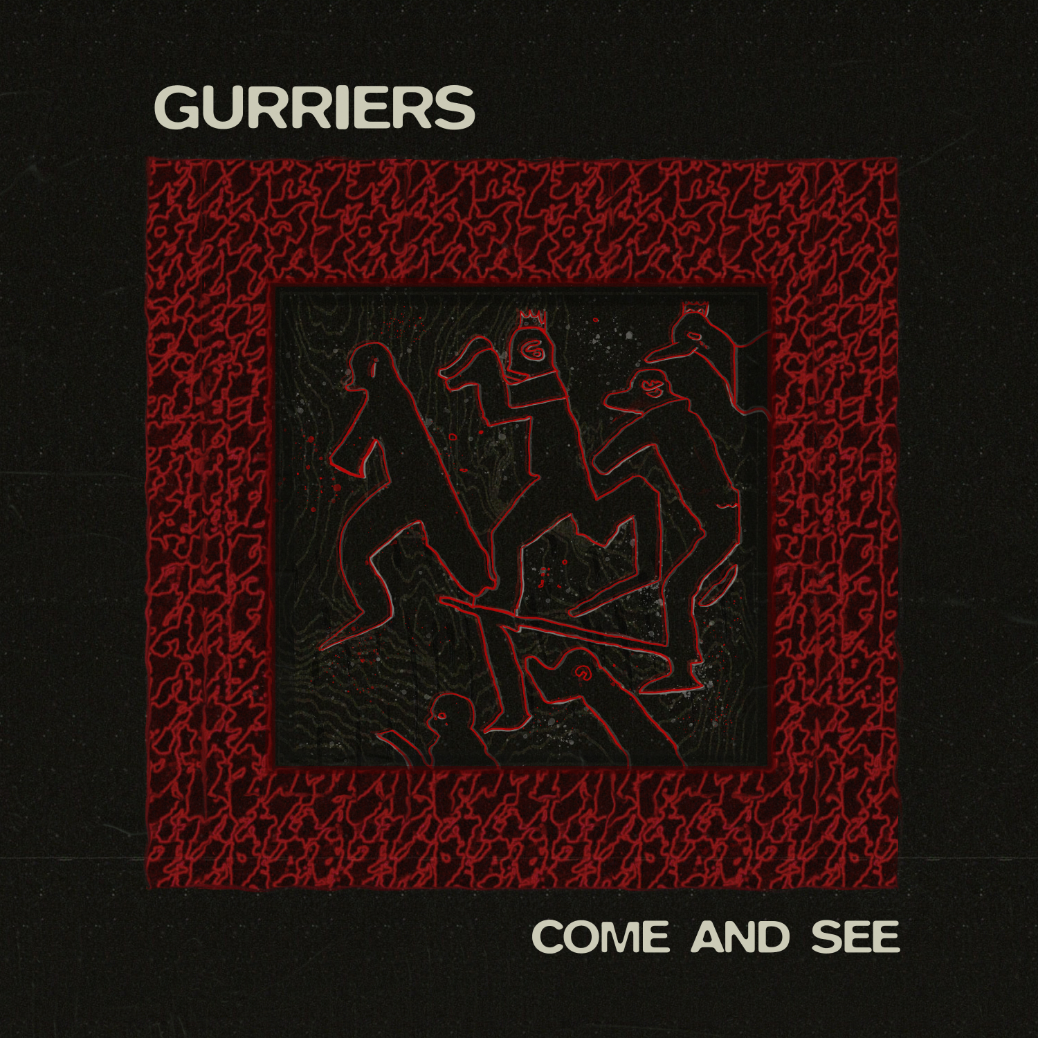 Gurriers – Come And See