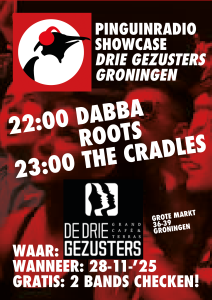 Vrijdag Pinguin Radio Showcase in Groningen