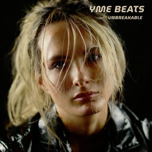 YME BEATS brengt ‘UNBREAKABLE’ uit.