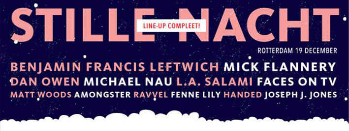 Tijdschema Festival Stille Nacht 2016 bekend