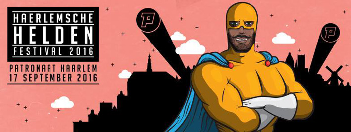 Haerlemsche Helden Festival 2016 op 17 september in Patronaat