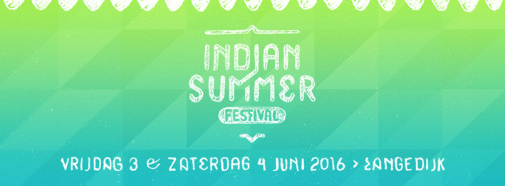 Eerste namen Indian Summer 2016 en start voorverkoop