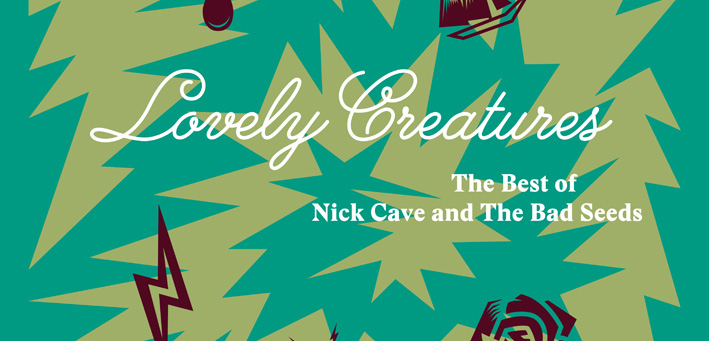 Lovely Creatures – The Best of Nick Cave & the Bad Seeds 1984 – 2014