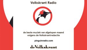 Pinguin Radio presenteert Volkskrant Radio maart 2026
