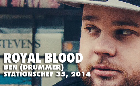 Royal Blood (Ben Thatcher)