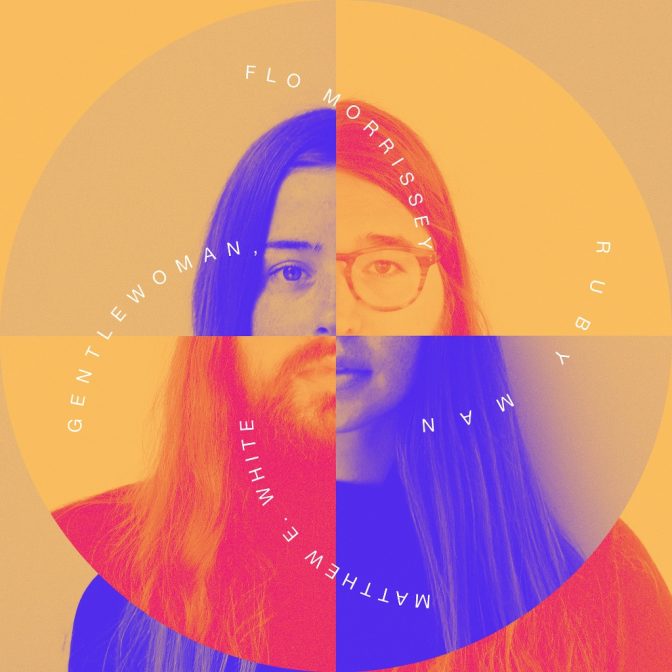 Eerste Duetplaat Flo Morrissey & Matthew E. White